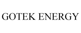 GOTEK ENERGY trademark