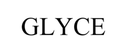 GLYCE trademark