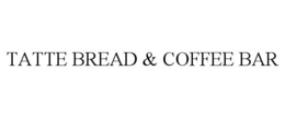TATTE BREAD & COFFEE BAR trademark