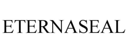 ETERNASEAL trademark