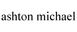 ASHTON MICHAEL trademark