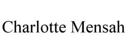 CHARLOTTE MENSAH trademark