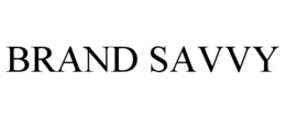 BRAND SAVVY trademark