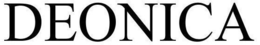 DEONICA trademark