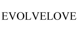 EVOLVELOVE trademark