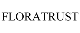 FLORATRUST trademark