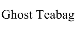 GHOST TEABAG trademark