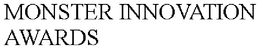 MONSTER INNOVATION AWARDS trademark