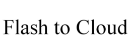 FLASH TO CLOUD trademark