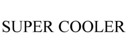 SUPER COOLER trademark