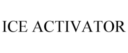 ICE ACTIVATOR trademark