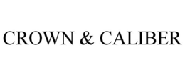 CROWN & CALIBER trademark