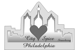 CITY SPICE PHILADELPHIA STRAWBERRY trademark