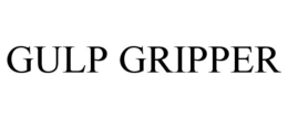 GULP GRIPPER trademark