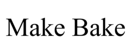 MAKE BAKE trademark