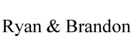 RYAN & BRANDON trademark