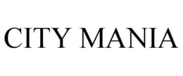 CITY MANIA trademark