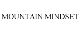 MOUNTAIN MINDSET trademark