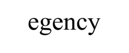 EGENCY trademark