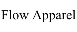 FLOW APPAREL trademark