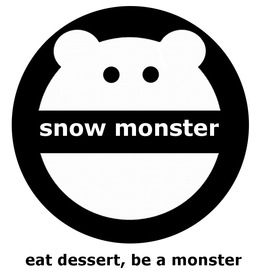 SNOW MONSTER EAT DESSERT, BE A MONSTER trademark