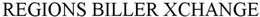 REGIONS BILLER XCHANGE trademark