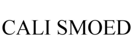 CALI SMOED trademark