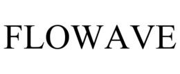 FLOWAVE trademark