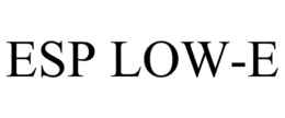 ESP LOW-E trademark