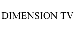 DIMENSION TV trademark