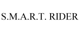 S.M.A.R.T. RIDER trademark