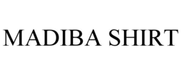 MADIBA SHIRT trademark