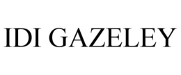 IDI GAZELEY trademark