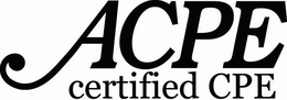 ACPE CERTIFIED CPE trademark