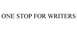 ONE STOP FOR WRITERS trademark