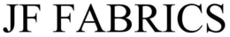 JF FABRICS trademark