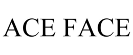 ACE FACE trademark
