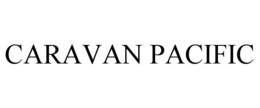 CARAVAN PACIFIC trademark