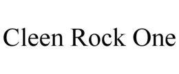 CLEEN ROCK ONE trademark