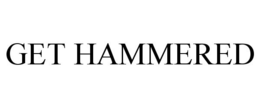 GET HAMMERED trademark