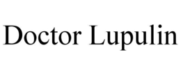 DOCTOR LUPULIN trademark