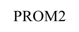 PROM2 trademark