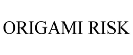 ORIGAMI RISK trademark