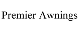 PREMIER AWNINGS trademark