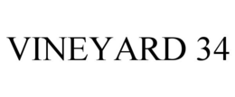 VINEYARD 34 trademark