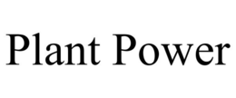 PLANT POWER trademark