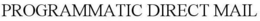 PROGRAMMATIC DIRECT MAIL trademark