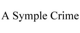 A SYMPLE CRIME trademark