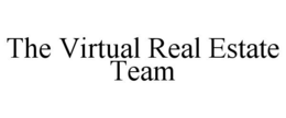 THE VIRTUAL REAL ESTATE TEAM trademark