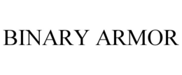 BINARY ARMOR trademark
